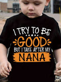 Boys' I Take After My Nana Graphic T-Shirt in Black with Orange Lettering for Casual Everyday Outfits