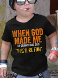 Boys' When God Made Me Graphic T-Shirt in Black with Orange and Yellow Lettering for Casual Wear