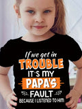 Girls' It's My Papa's Fault Cotton T-Shirt in Black with Orange Lettering for Funny Family Outfits